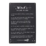 Witch’s House Rules Metal Sign